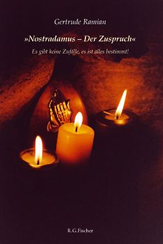 Nostradamus – der Zuspruch