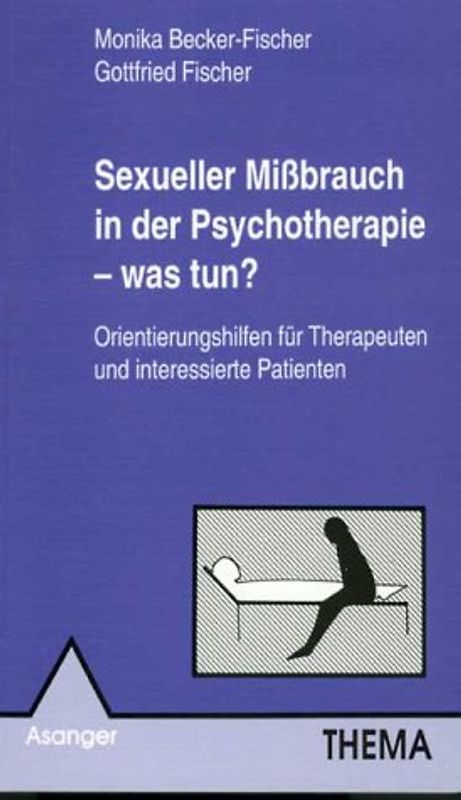 Sexueller Missbrauch in der Psychotherapie - was tun?