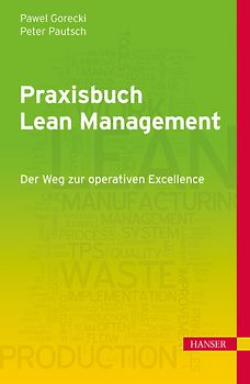 Praxisbuch Lean Management