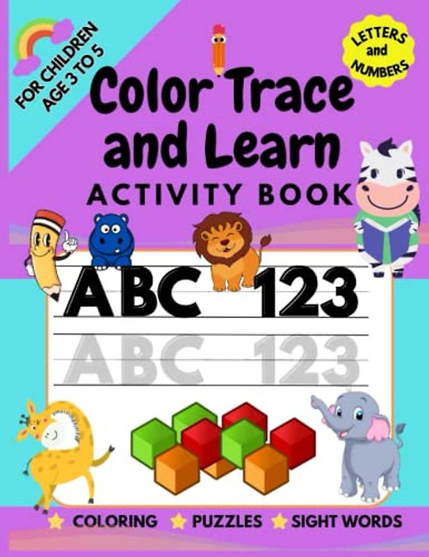 Color Trace and Learn Activity Book: For Children Age 3 to 5
