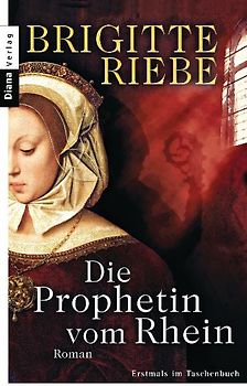 Die Prophetin vom Rhein