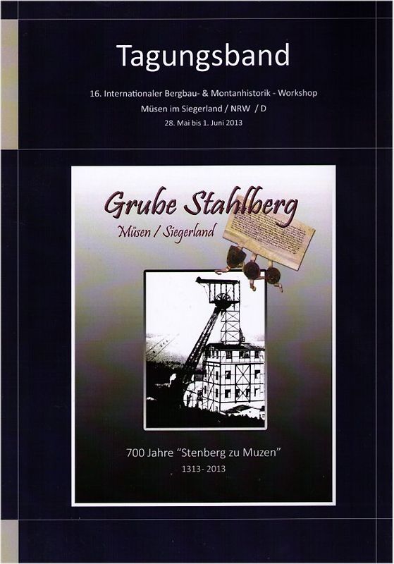 Tagungsband - 16.Internationaler Bergbau- & Montanhistorik - Workshop