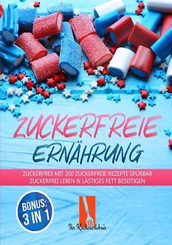 Zuckerfreie Ernährung