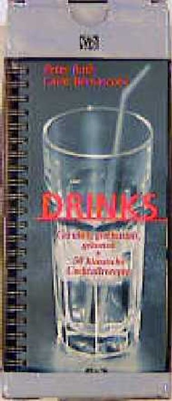 Drinks - Gerührt, geschüttelt, gekonnt - Set. 50 klassische Cocktailrezepte