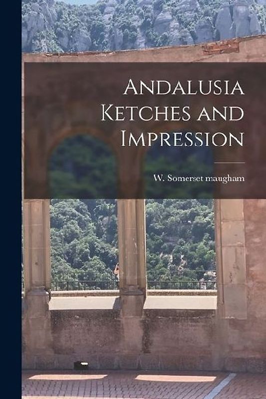 Andalusia Ketches and Impression