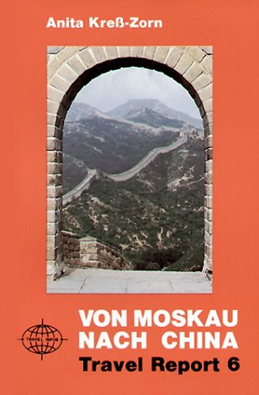 Von Moskau nach China