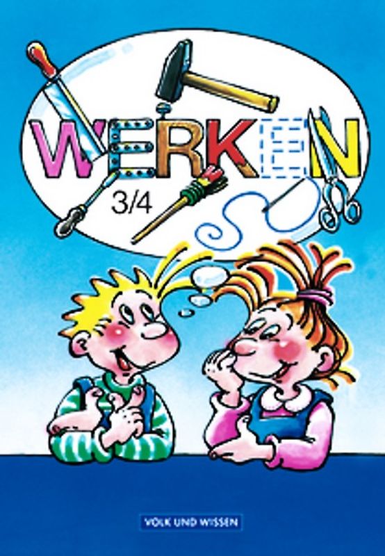 Werken - 3./4. Schuljahr