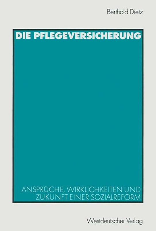 Die Pflegeversicherung