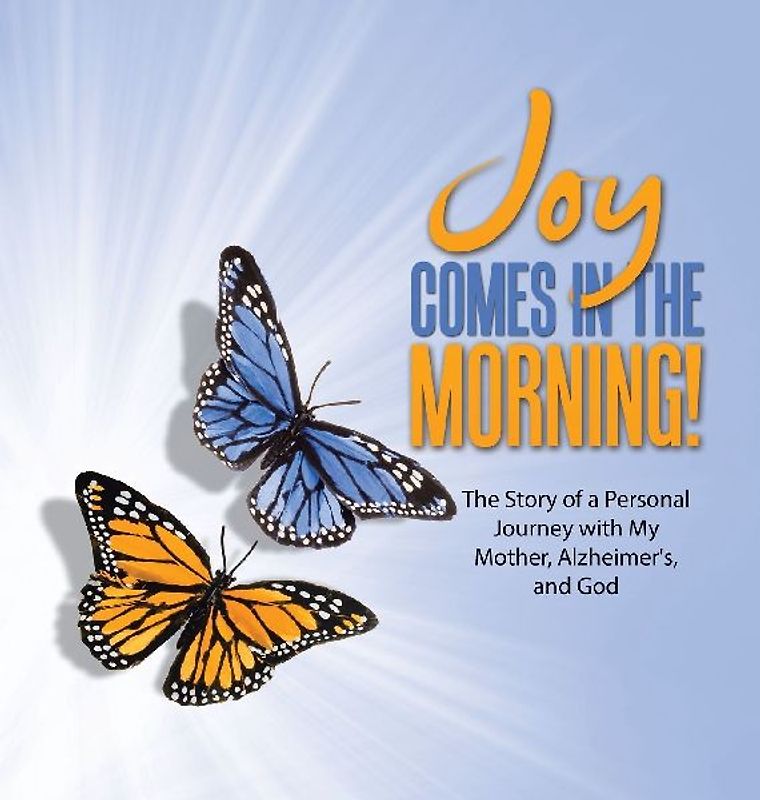 JOY Comes in the Morning!