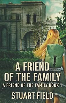 A Friend Of The Family