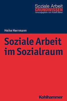 Soziale Arbeit im Sozialraum