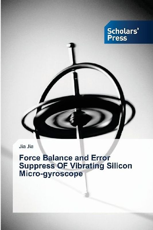 Force Balance and Error Suppress OF Vibrating Silicon Micro-gyroscope