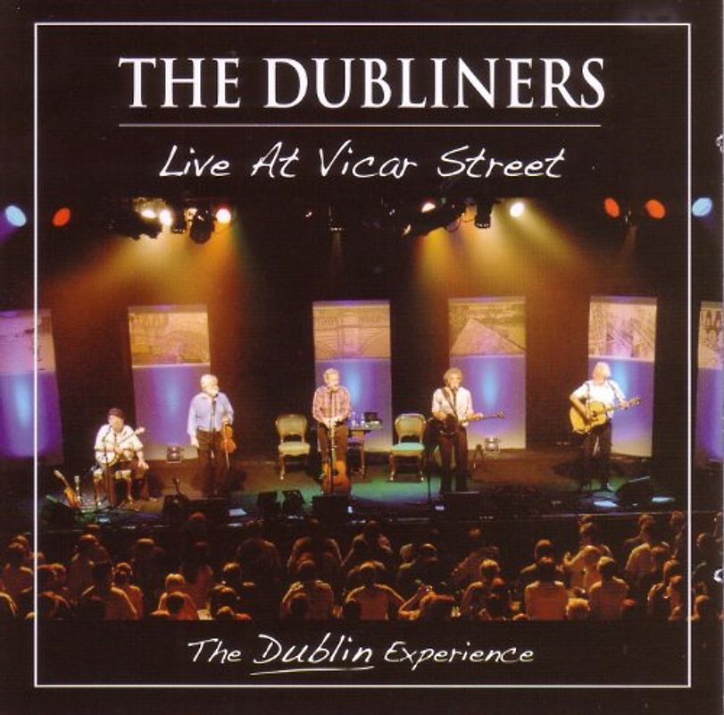 the Dubliners - Live at Vicar Street