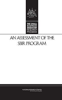 An Assessment of the Sbir Program