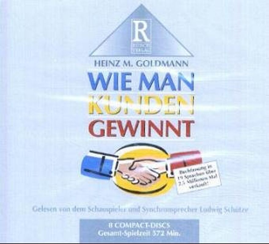 Wie man Kunden gewinnt. Eine fundierte Verkäuferschulung