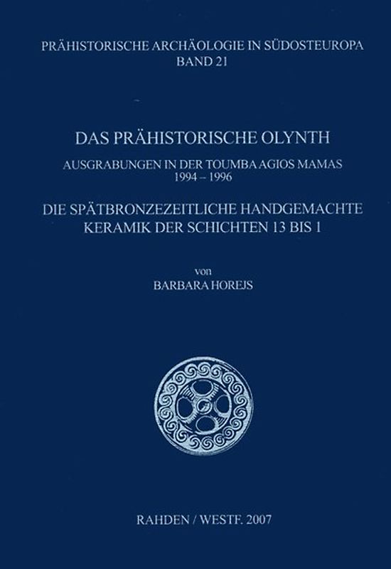 Das prähistorische Olynth