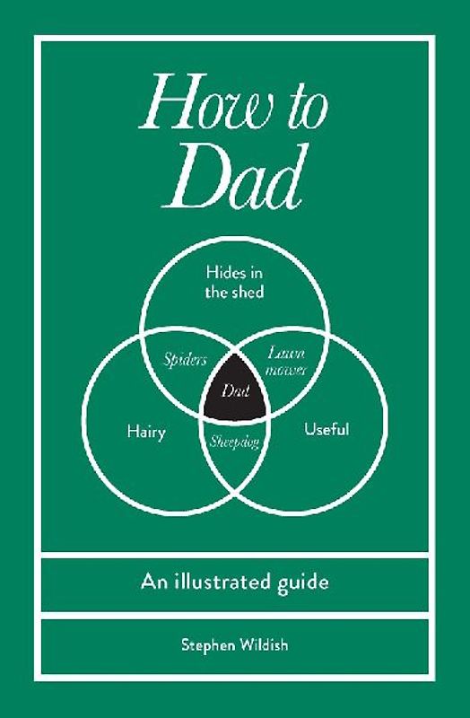 How to Dad