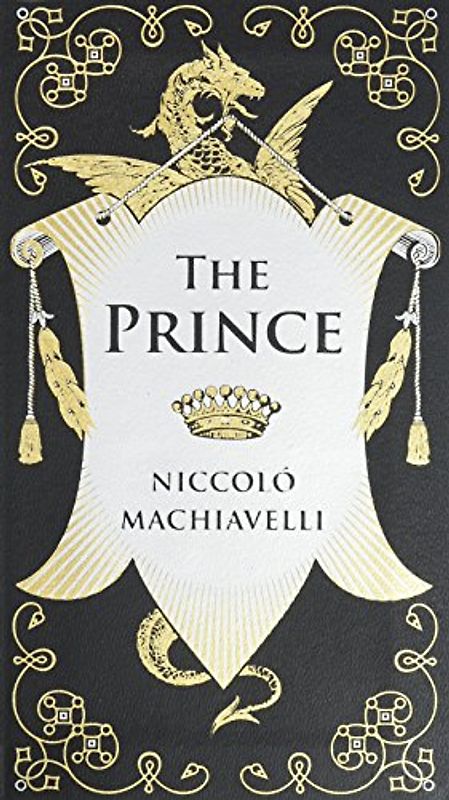The Prince (Barnes & Noble Collectible Editions): Niccolo Machiavelli