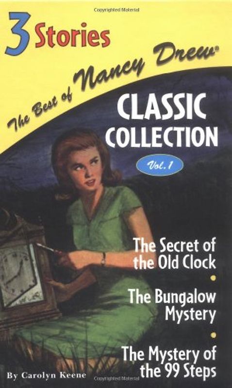 The Best of Nancy Drew Classic Collection: 1