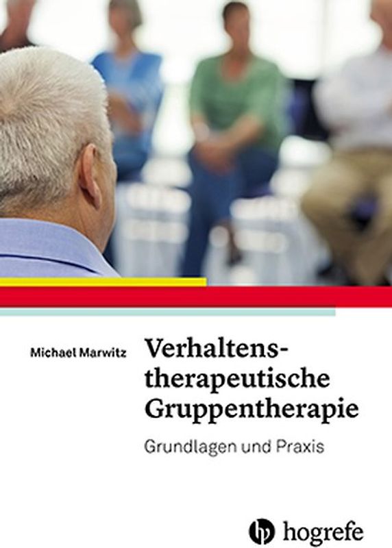 Verhaltenstherapeutische Gruppentherapie