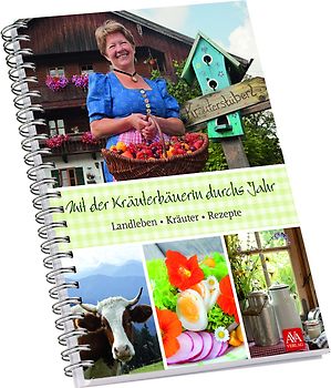 Mit der Kräuterbäuerin durchs Jahr