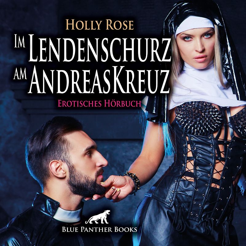 Im Lendenschurz am AndreasKreuz | Erotik Audio Story | Erotisches Hörbuch Audio-CD