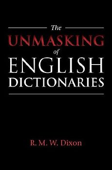 The Unmasking of English Dictionaries