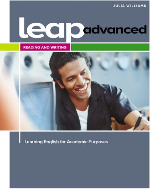 LEAP Advanced Reading and Writing Student Book with CW+: Learning English for Academic Purposes, Reading and Writing 4 (Advanced) with My Elab