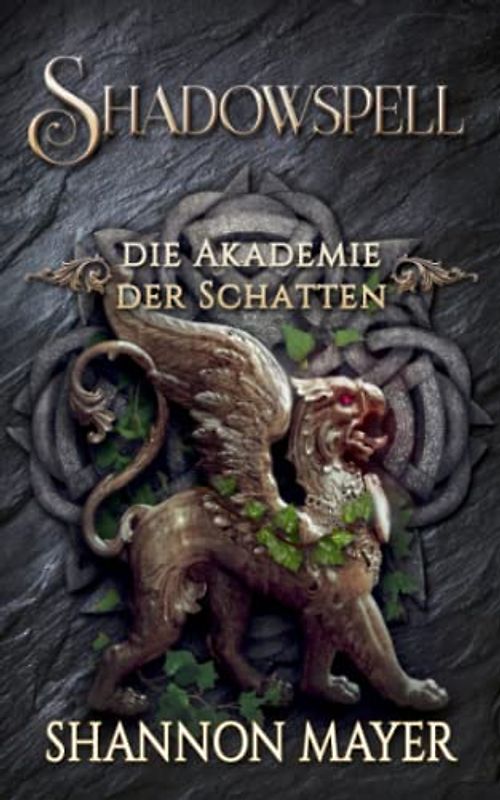 Shadowspell 6 (Shadowspell - Die Akademie der Schatten, Band 6)