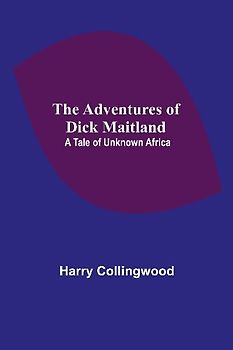 The Adventures of Dick Maitland