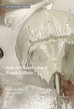 Axis of Observation: Frank Gillette