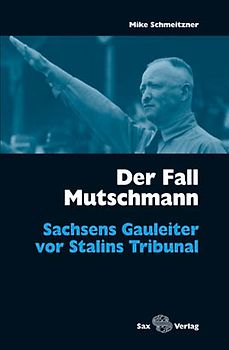 Der Fall Mutschmann