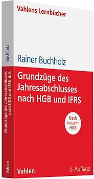 Grundzüge des Jahresabschlusses nach HGB und IFRS