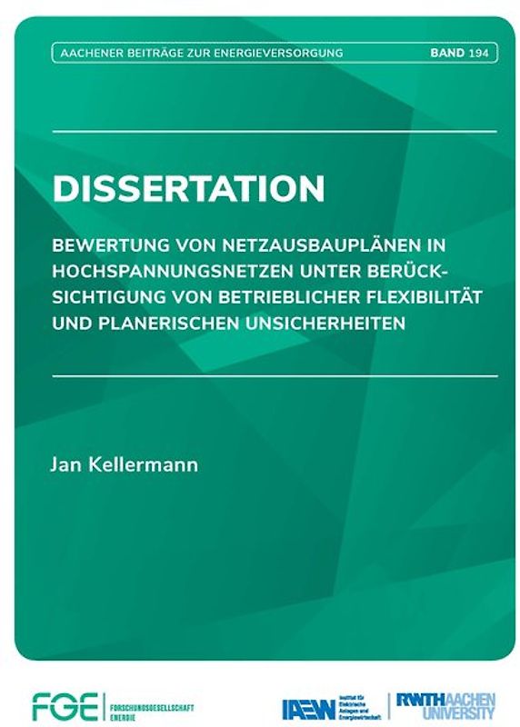 Bewertung von Netzausbauplänen in Hochspannungsnetzen unter Berücksichtigung von betrieblicher Flexibilität und planerischen Unsicherheiten