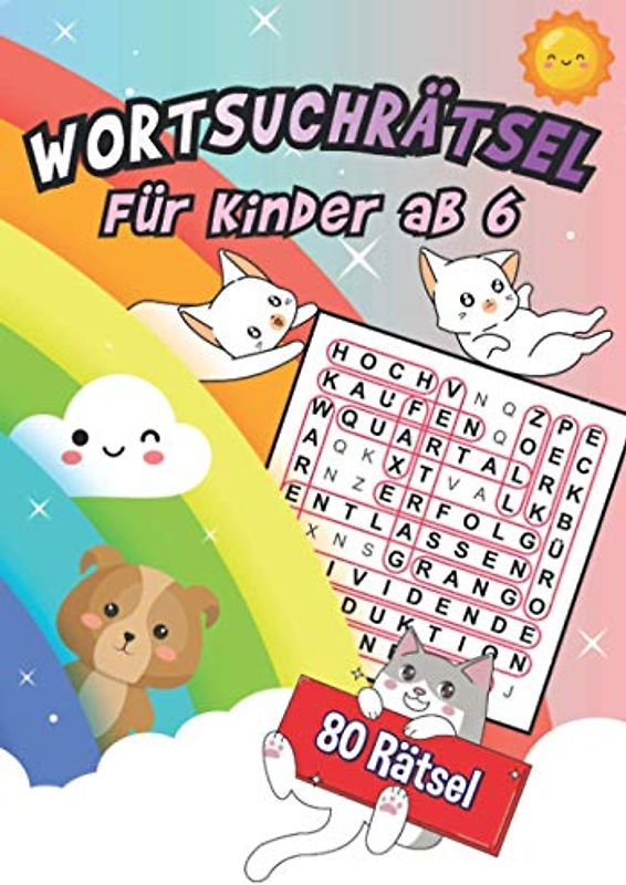 Wortsuchrätsel Für Kinder ab 6: 80 Rätsel | Ideales Geschenk für alle Kinder | Rechtschreibung üben, Vokabeln lernen