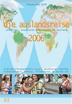 die auslandsreise 2006