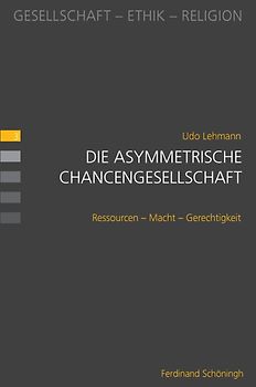 Die asymmetrische Chancengesellschaft