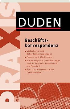 Duden Praxis - Geschäftskorrespondenz