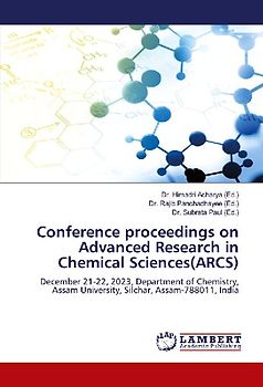 Conference proceedings on Advanced Research in Chemical Sciences(ARCS)
