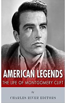 American Legends: The Life of Montgomery Clift