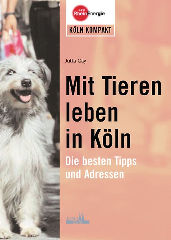Mit Tieren leben in Köln