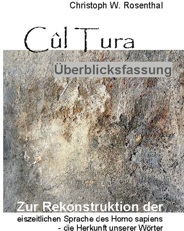 Cûl Tura Überblicksfassung