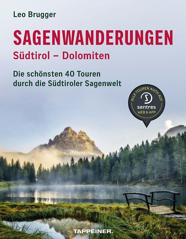 Sagenwanderungen Südtirol – Dolomiten