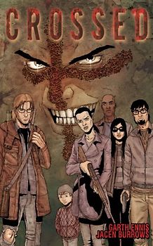 Crossed - Volume 1  - Garth Ennis [Hardcover]
