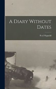 A Diary Without Dates