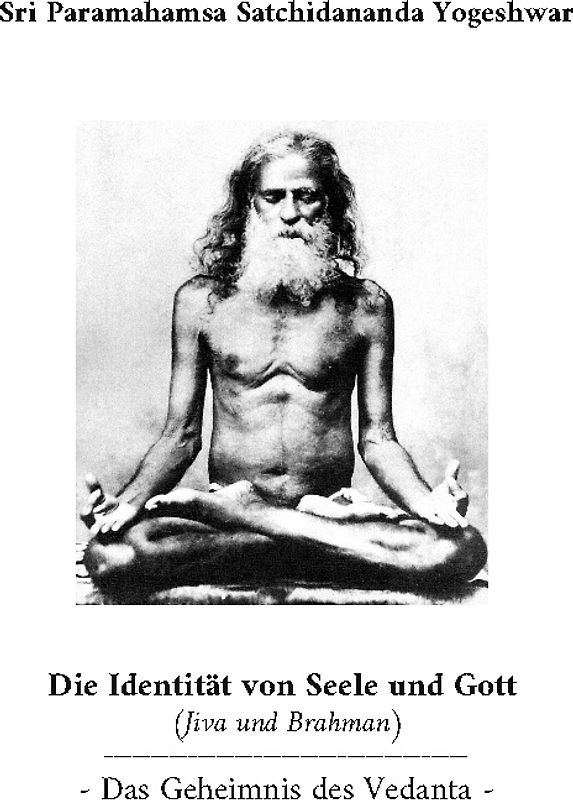 Die Identität von Seele und Gott (Jiva und Brahman)
