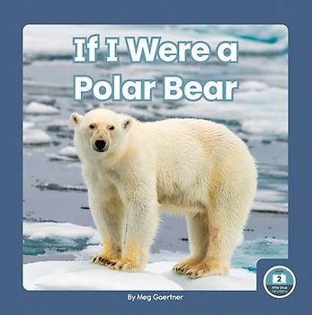 If I Were a Polar Bear