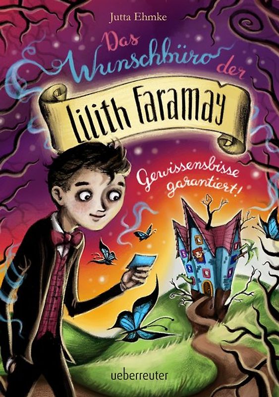 Das Wunschbüro der Lilith Faramay