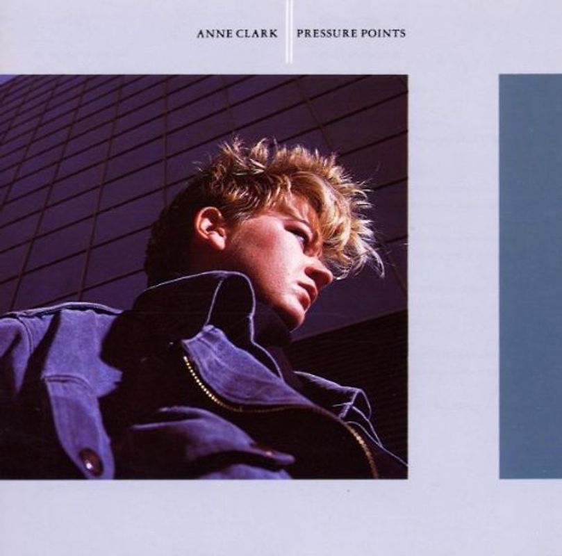 Anne Clark - Pressure Points
