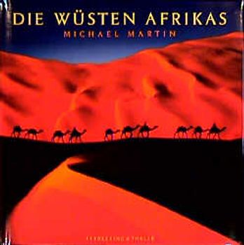 Die Wüsten Afrikas
